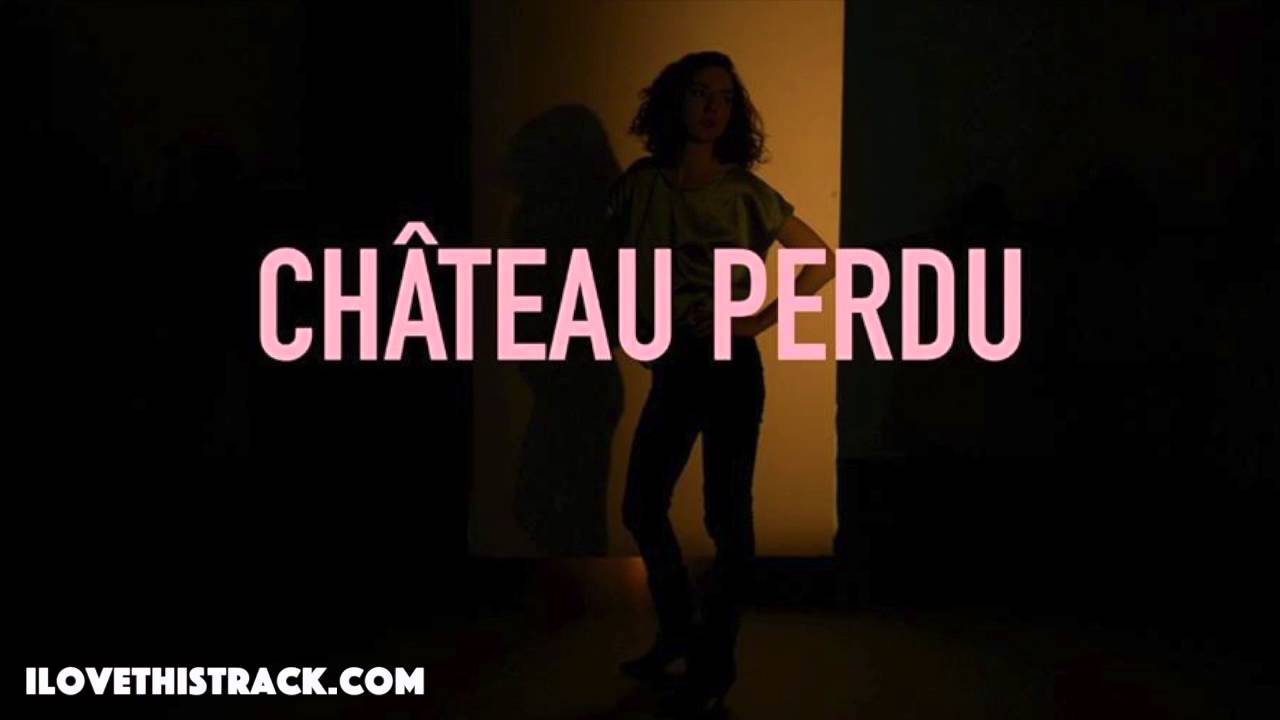 ✦ Cléa Vincent - Château perdu (Michaël Garçon remix) (electropop)