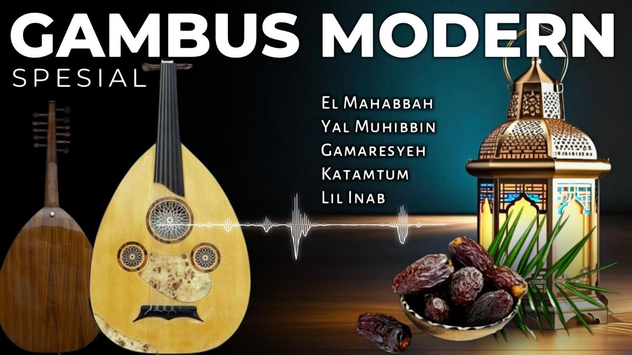 GAMBUS MODERN SPESIAL AL-MA'ANI