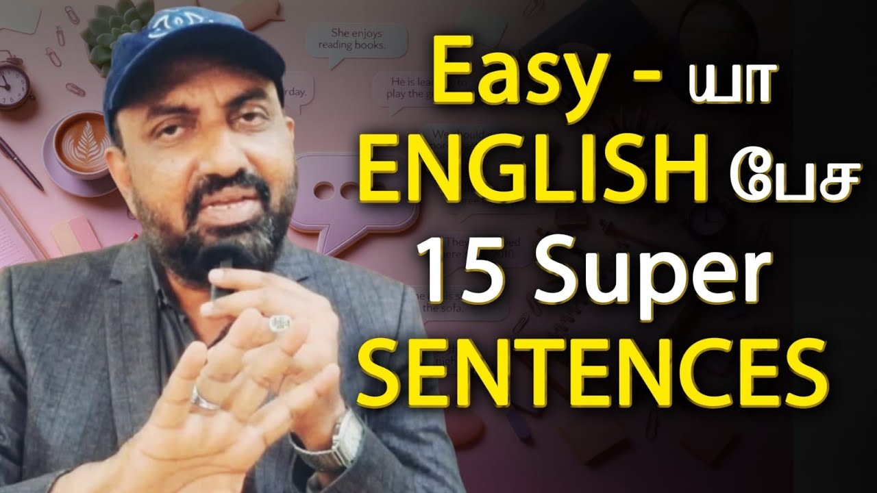 15 Super Sentences to Speak English Easily | 15 Minutes Practice with Prof JT | Tamil Meaning