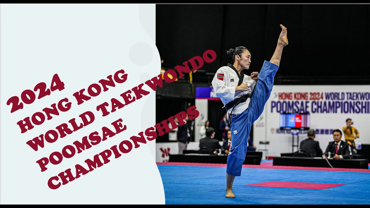 2024 HONG KONG WORLD TAEKWONDO POOMSAE CHAMPIONSHIPS UNDER 40 FEMALE ROUND 8