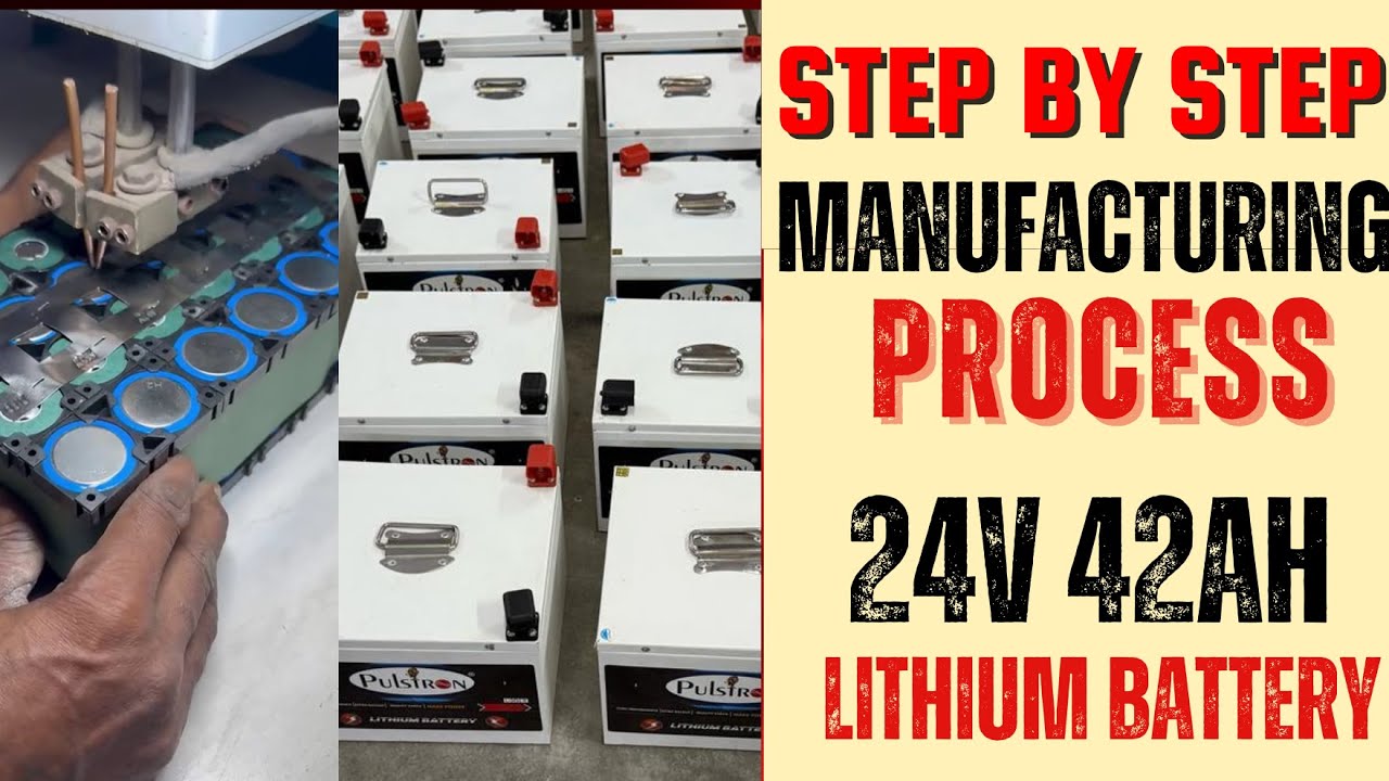 24V 42AH Full Manufacturing Process | Pulstron India's No.1 Lithium Battery Manufacturing Company