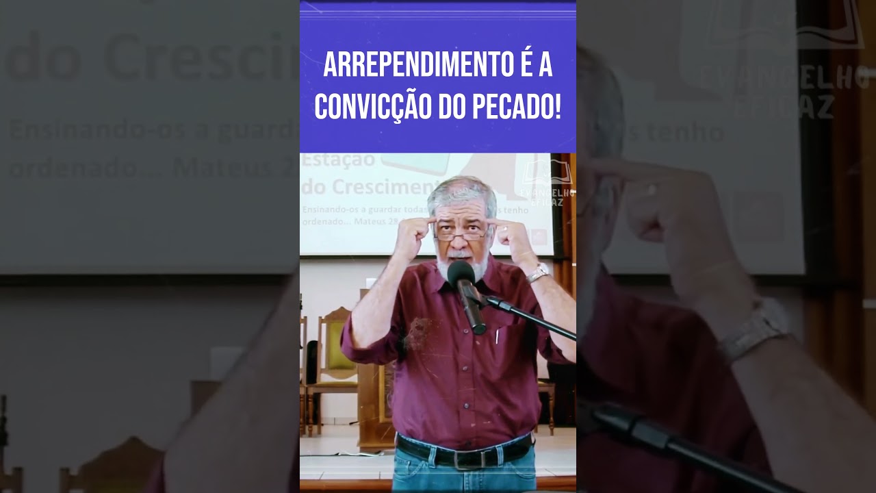 ARREPENDIMENTO &Eacute; A CONVIC&Ccedil;&Atilde;O DO PECADO #evangelho #arrependimento #bibliasagrada #Deus #Jesus