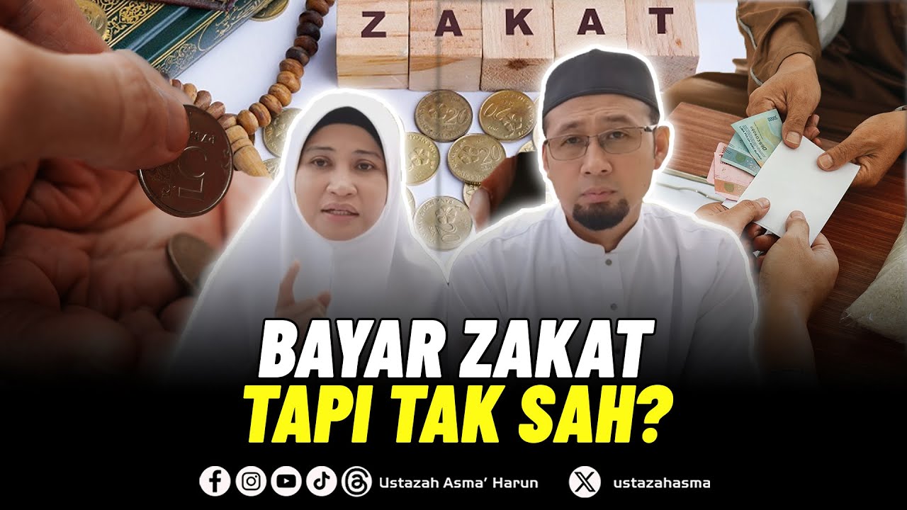 BAYAR ZAKAT, TAPI TAK SAH 🤔| USTAZAH ASMA' HARUN 2024