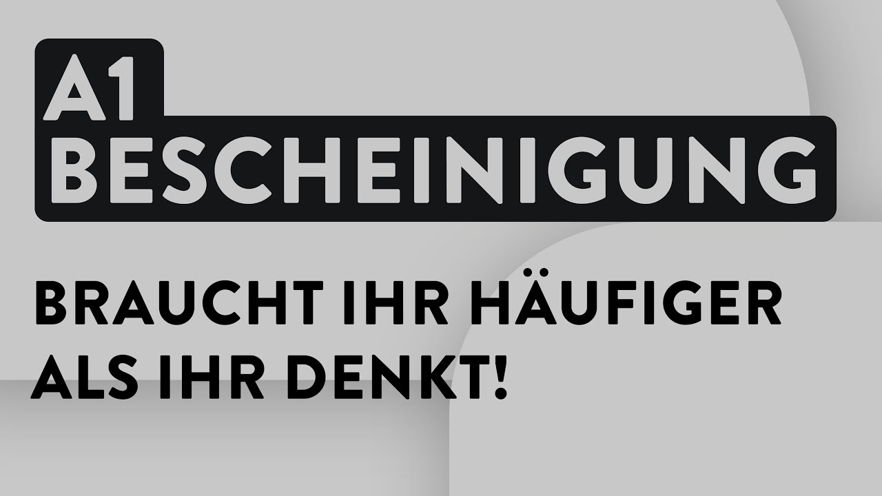 Die A1-Bescheinigung f&uuml;r Dienstreisen - Was ihr dazu wissen m&uuml;sst!
