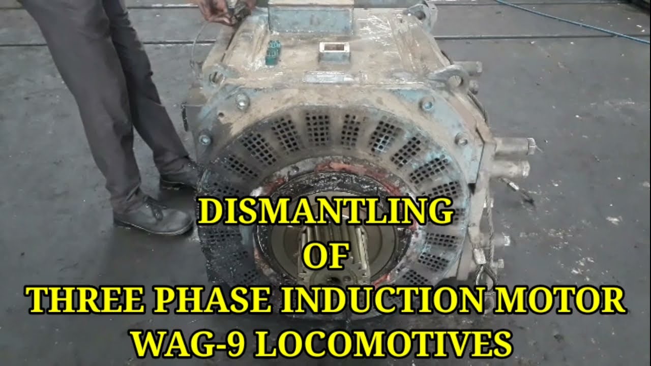Dismantling of Three Phase Induction Motor WAG-9 locomotives Indian Railways