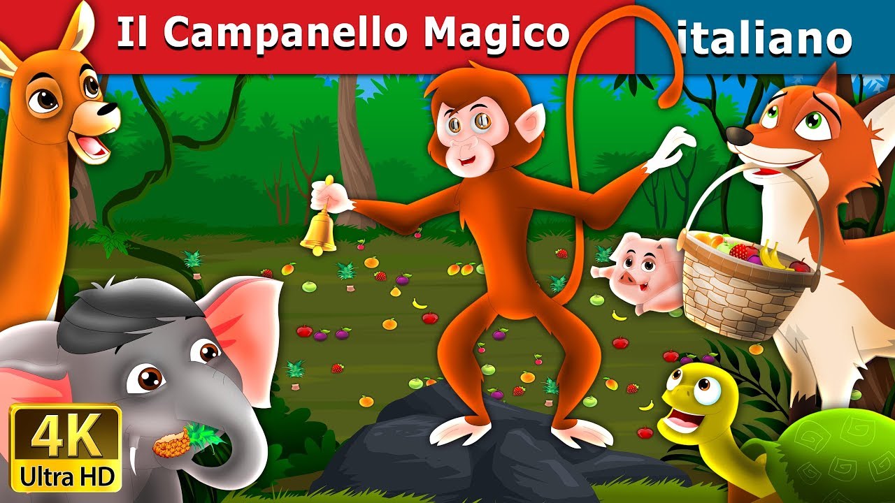 Il Campanello Magico | Magic Bell in Italian @Italian Fairy Tales