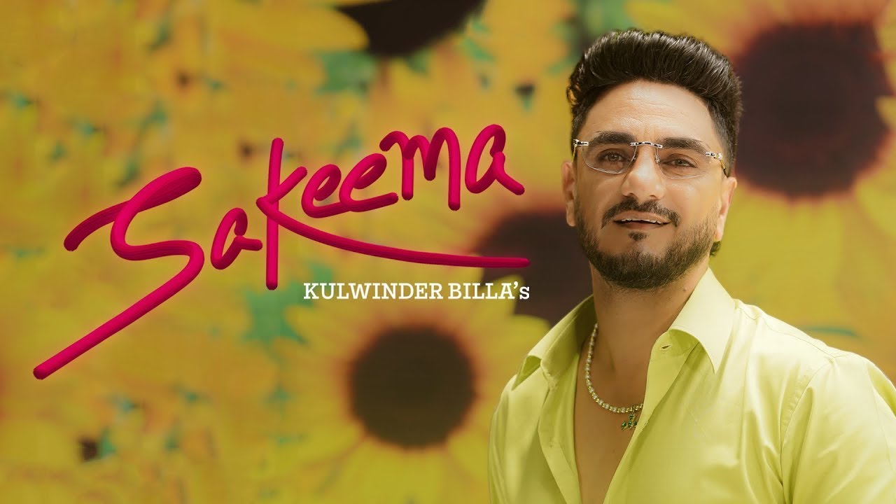 Sakeema (New Song Out) | Kulwinder Billa | Bunty Bains | New Punjabi Songs 2026 | Latest Update