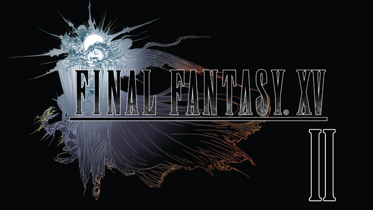 Zagrajmy w Final Fantasy XV odc.2 