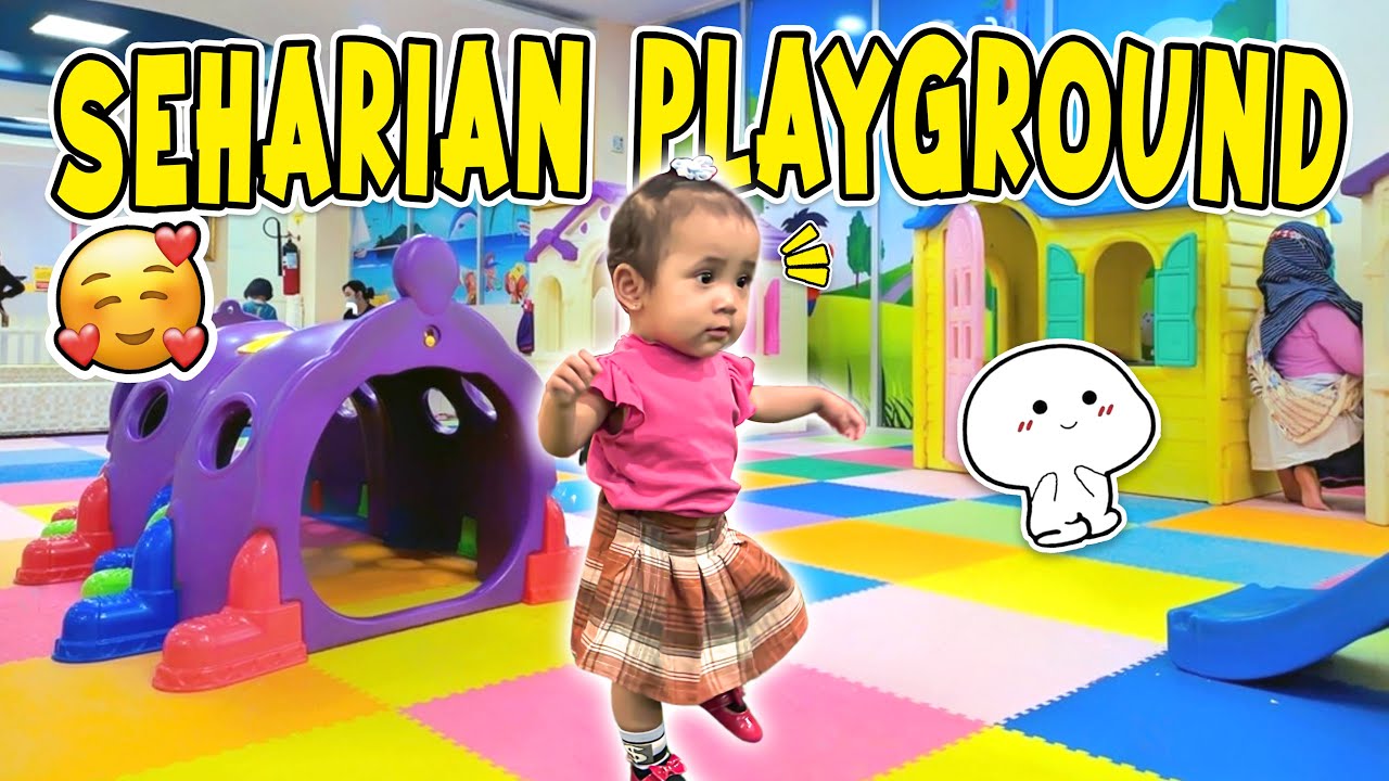 SEHARIAN ALEXA MINTA BERMAIN DI PLAYGROUND GAK MAU PULANG!!