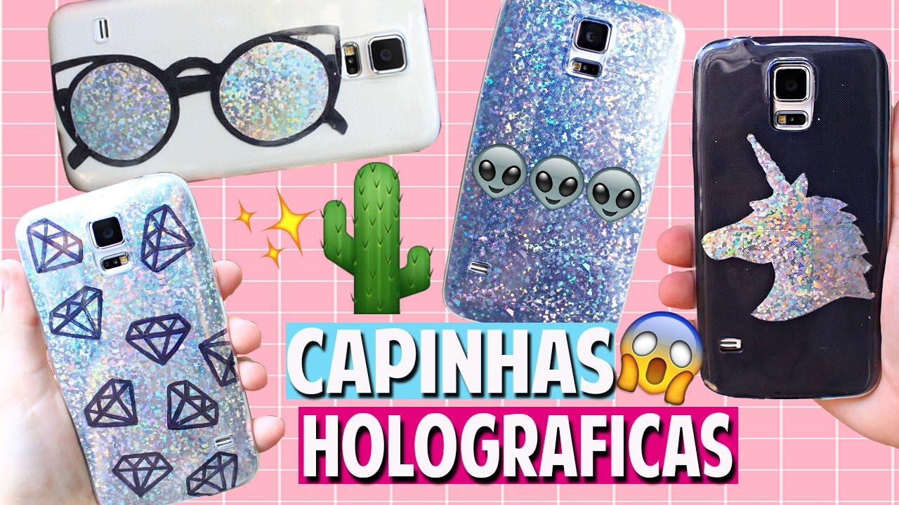 DIY: CAPINHAS HOLOGRÁFICAS ESTILO TUMBLR