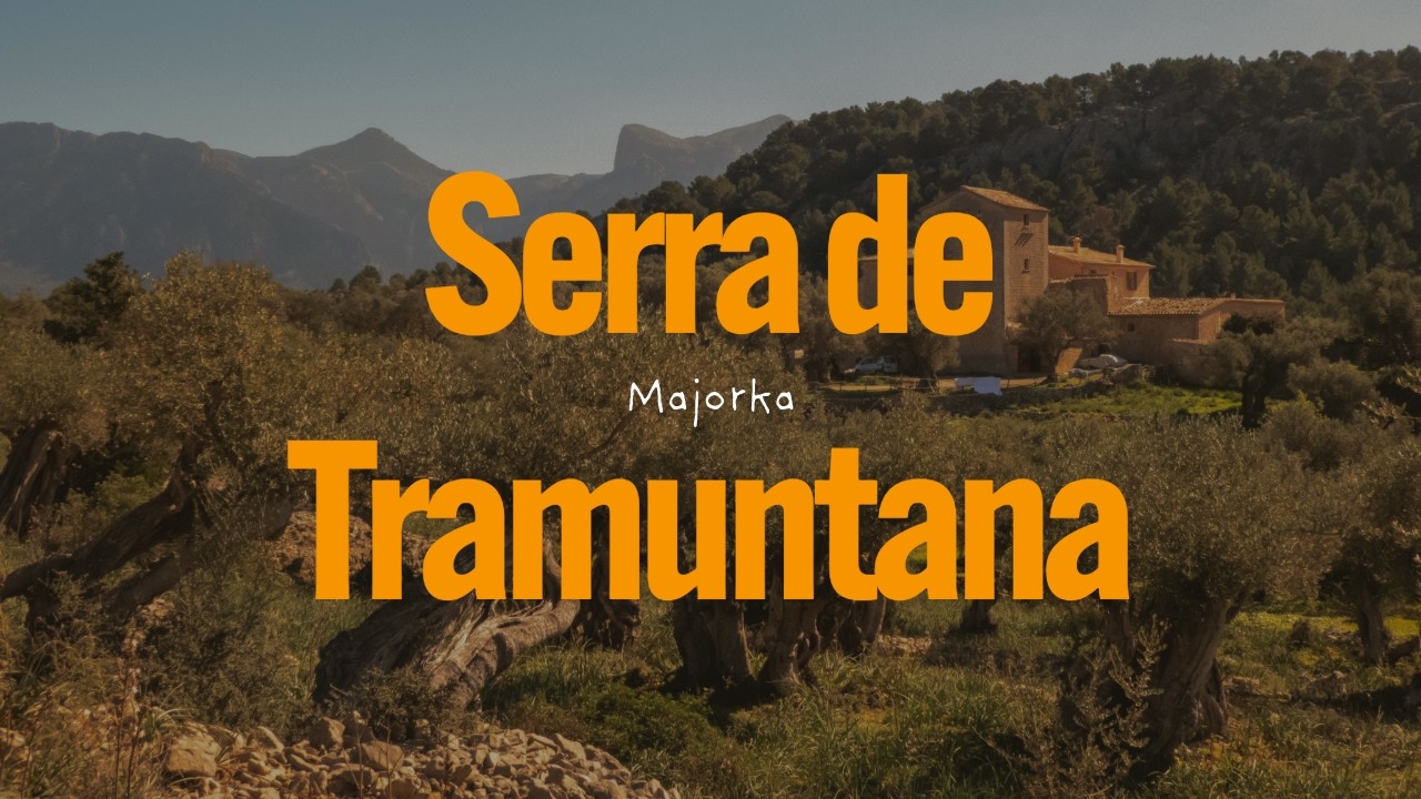 Hiking in Serra de Tramuntana (Mallorca)