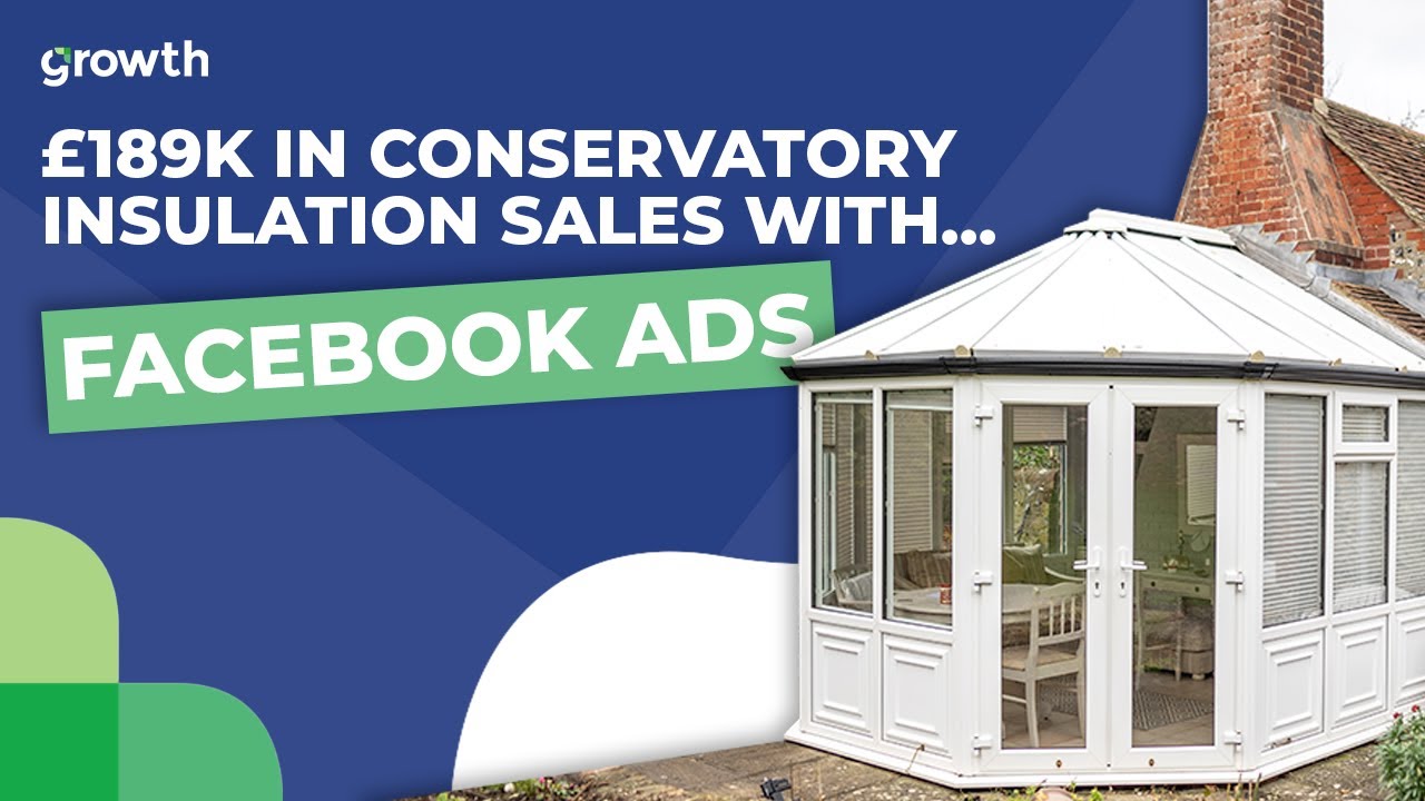How We Generated &pound;189K For A UK Insulation Company Using Facebook Ads