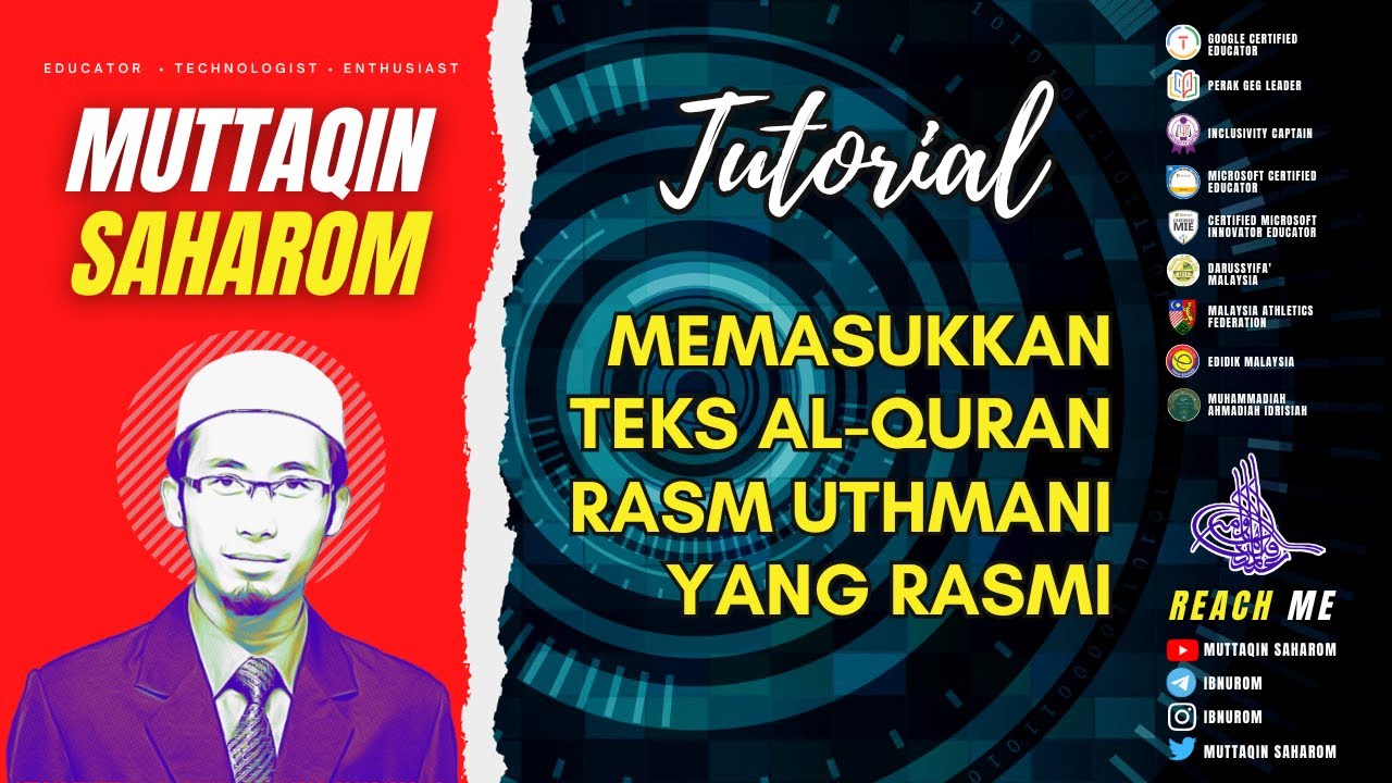 Tutorial Memasukkan Teks al-Quran Rasm Uthmani yang Rasmi