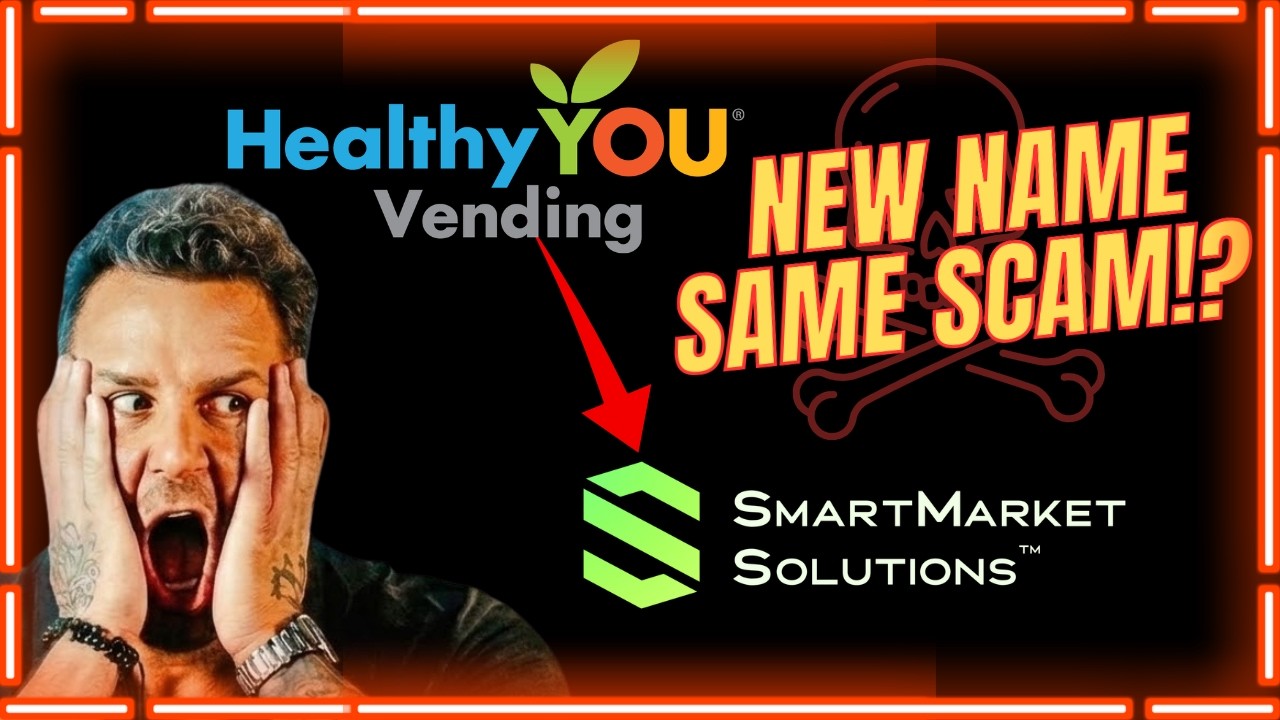 HealthyYou Vending is now SmartMarket Solutions ($110,000 Scam?)
