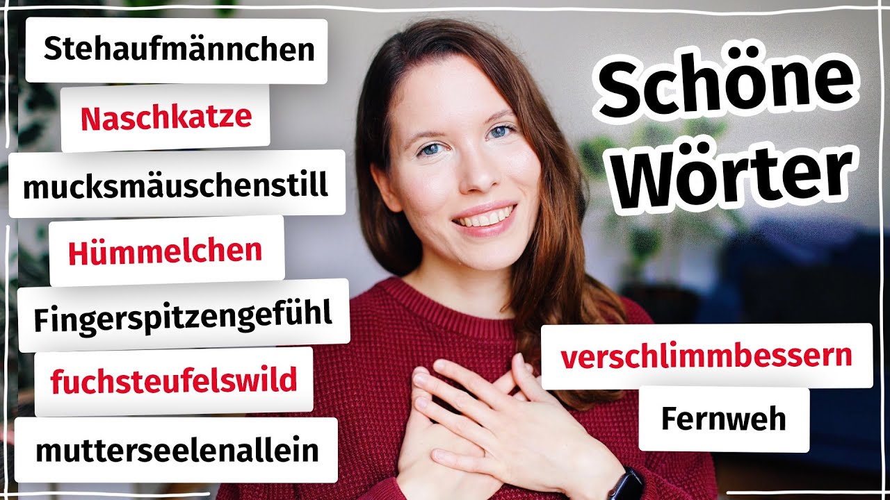 Sch&ouml;ne deutsche W&ouml;rter &ndash; meine Lieblingsw&ouml;rter im Deutschen