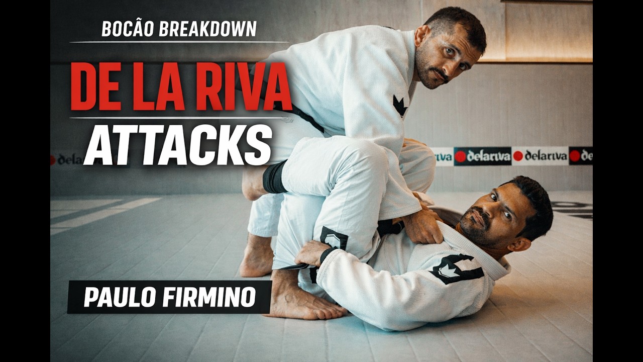 3 De La Riva Attacks – Paulo “Max” Firmino