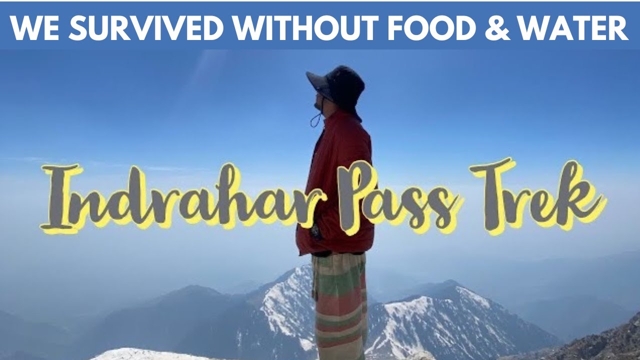 Indrahar Pass Trek, Dharamshala - Without Any Guide | DIY