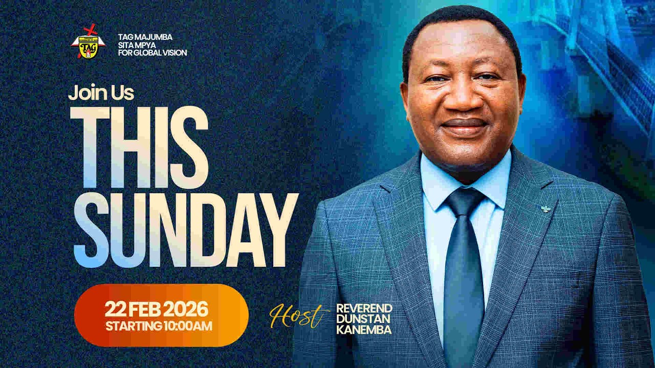 IBADA YA JUMAPILI ~ Rev. Dunstan Kanemba | 22 FEBRUARY 2026