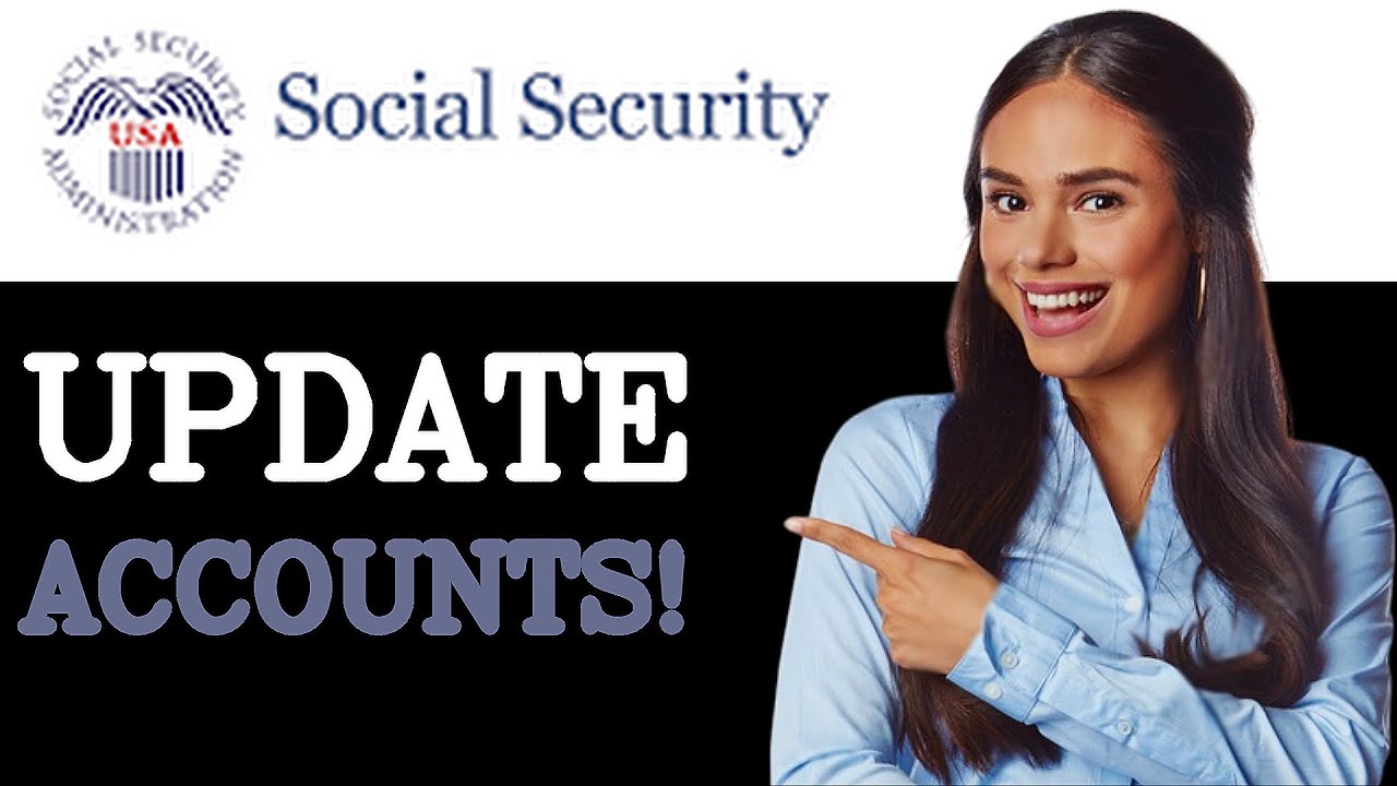 How To Change Banks For Social Security Direct Deposit (2025)