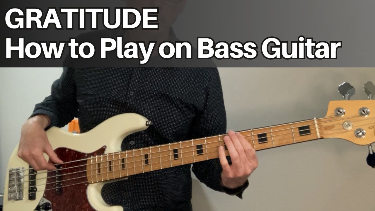 Gratitude by Brandon Lake - How to Play on Bass Guitar