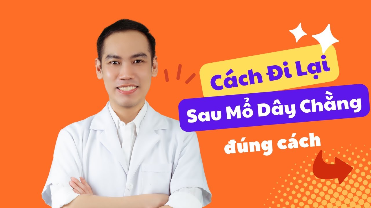Tập Đi Lại Sau Mổ Dây Chằng Chéo Khớp Gối I Vật Lý Trị Liệu I Cao Quốc Dũng