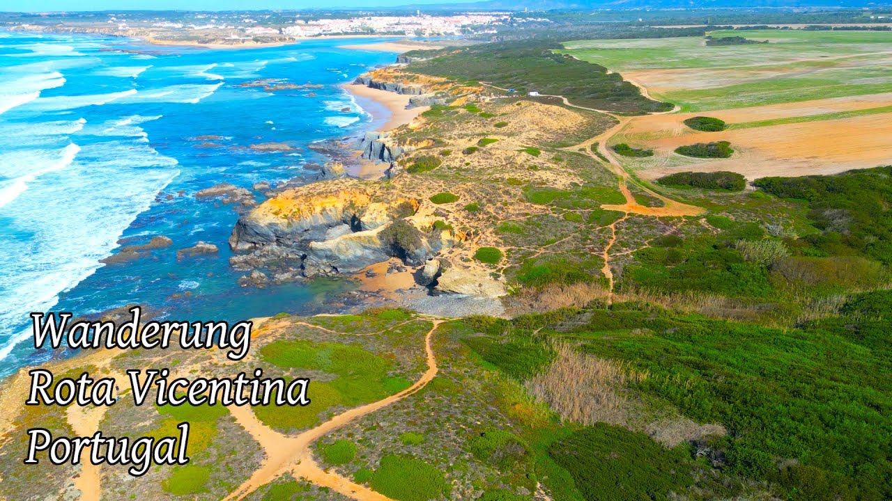 Wanderung Rota Vicentina - Historischer Weg und Fischerweg - Teil 2