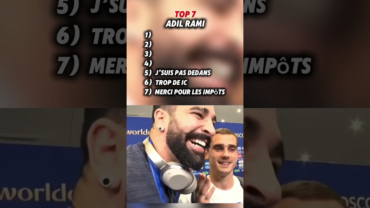 Top 7 meilleur moments @Adil Rami 🤣🤣 #drole #meme #foot #top7 #adilrami