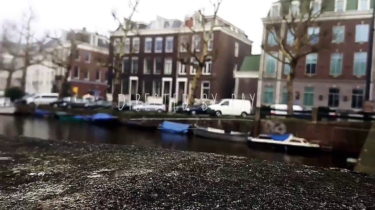 How To Make A Short Video | Amsterdam | Directed by Ray