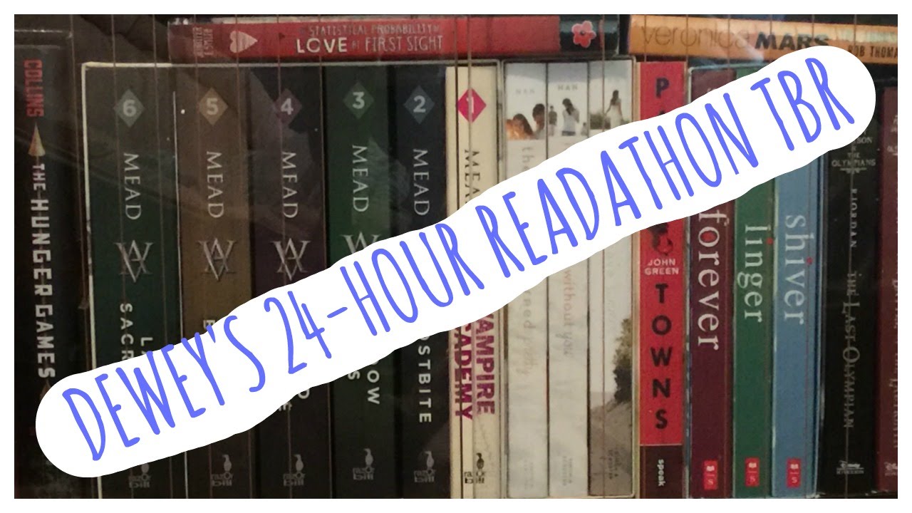 DEWEYS 24-HOUR READATHON TBR