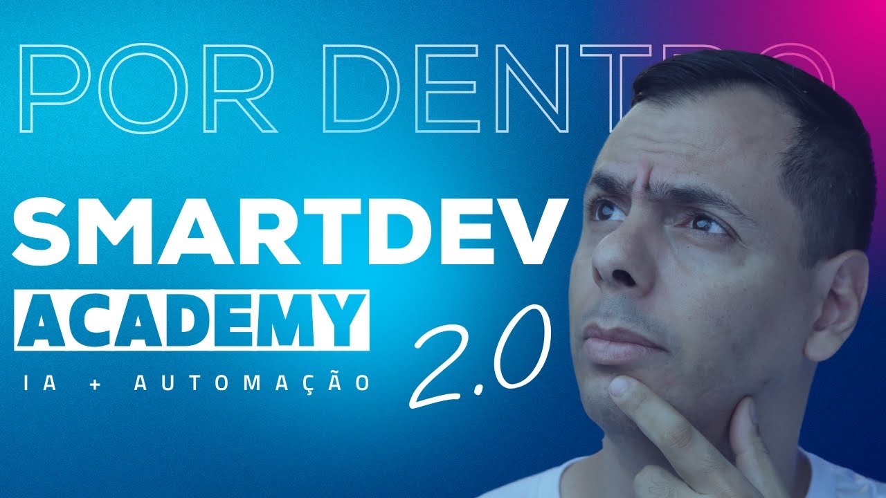 Por dentro da SmartDev Academy 2.0