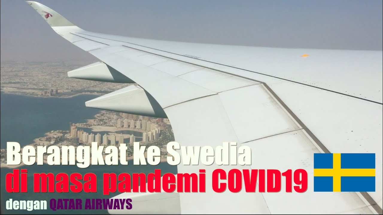 Terbang di Masa New Normal Pandemic COVID-19: Jakarta - Copenhagen Qatar Airways