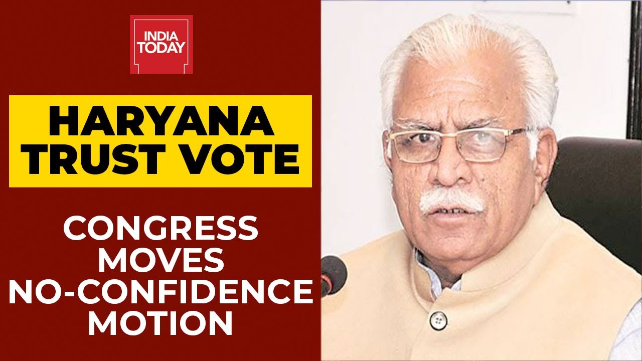Haryana: Congress Moves No-Confidence Motion Against Khattar-Led Govt | Breaking News | India Today
