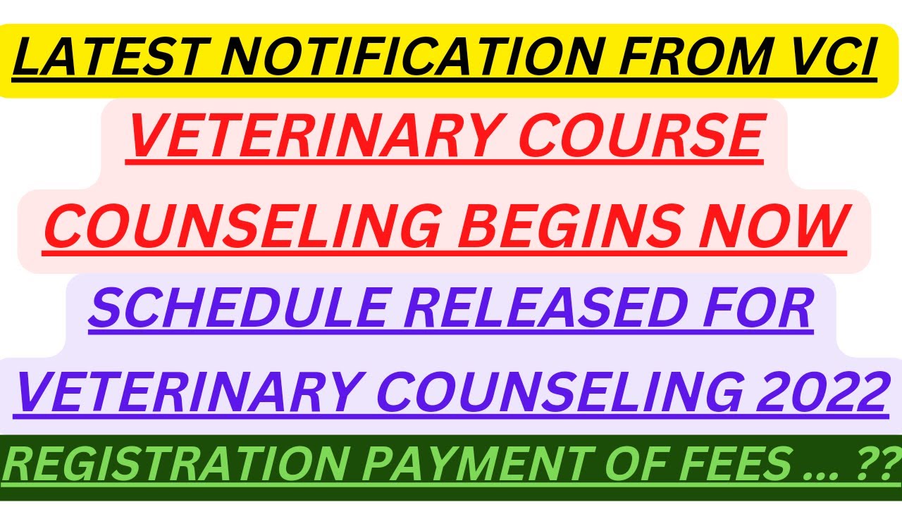 Veterinary Counseling 2022 //VCI// SCHEDULE RELEASED FOR COUNSELING #veterinarycounseling #vci