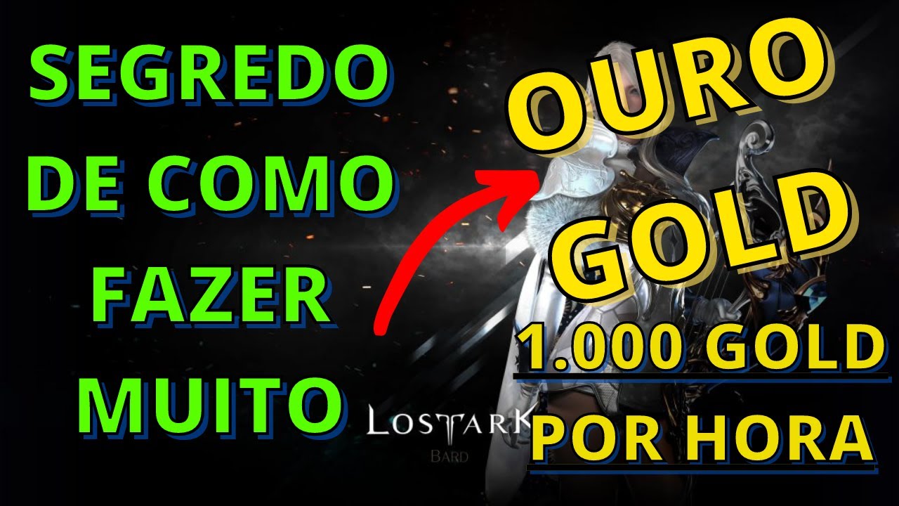 SEGREDO DE COMO FAZER MUITO GOLD - GUIA RÁPIDO E FÁCIL - LOST ARK