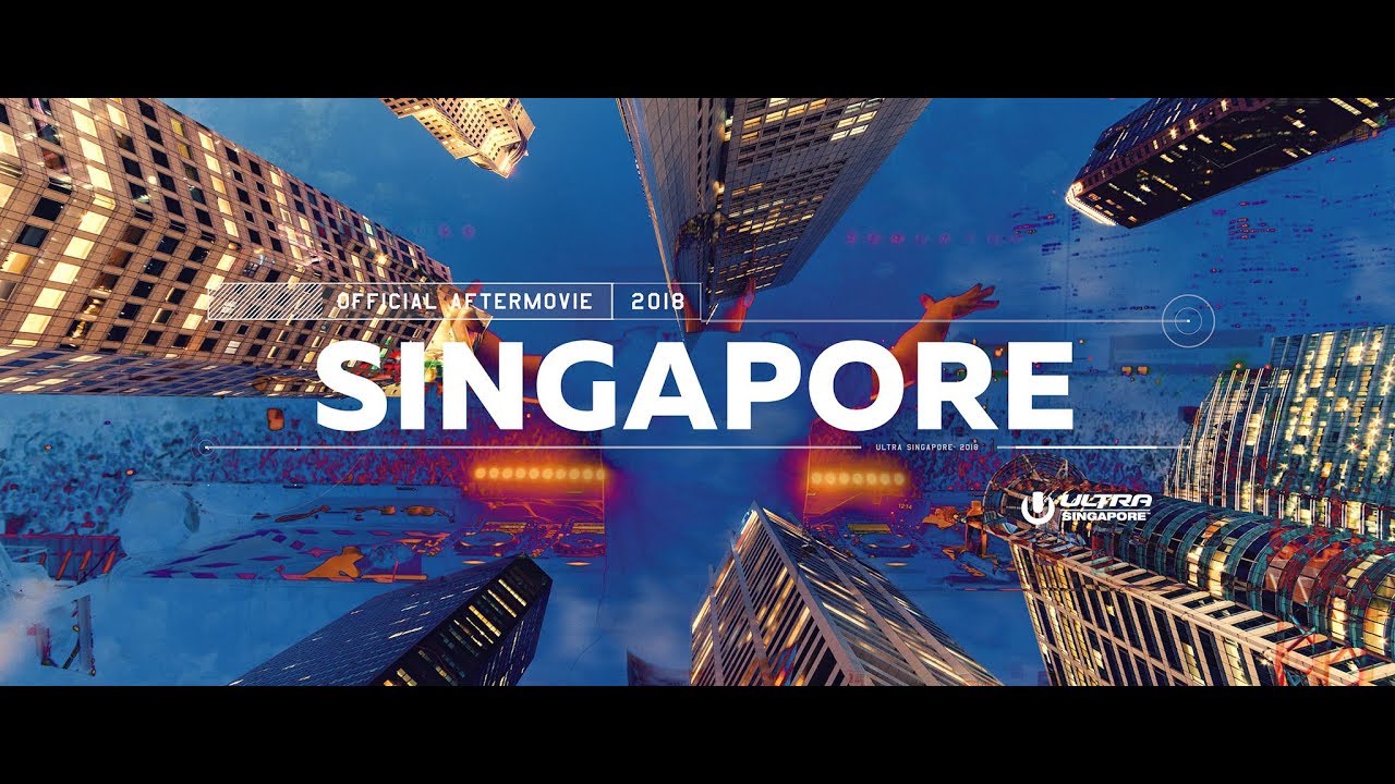 ULTRA SINGAPORE 2018 (Official 4K Aftermovie)
