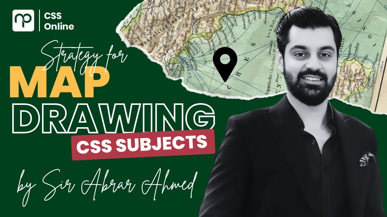 How to Draw Maps? A Detailed Tutorial by Sir Abrar Ahmad