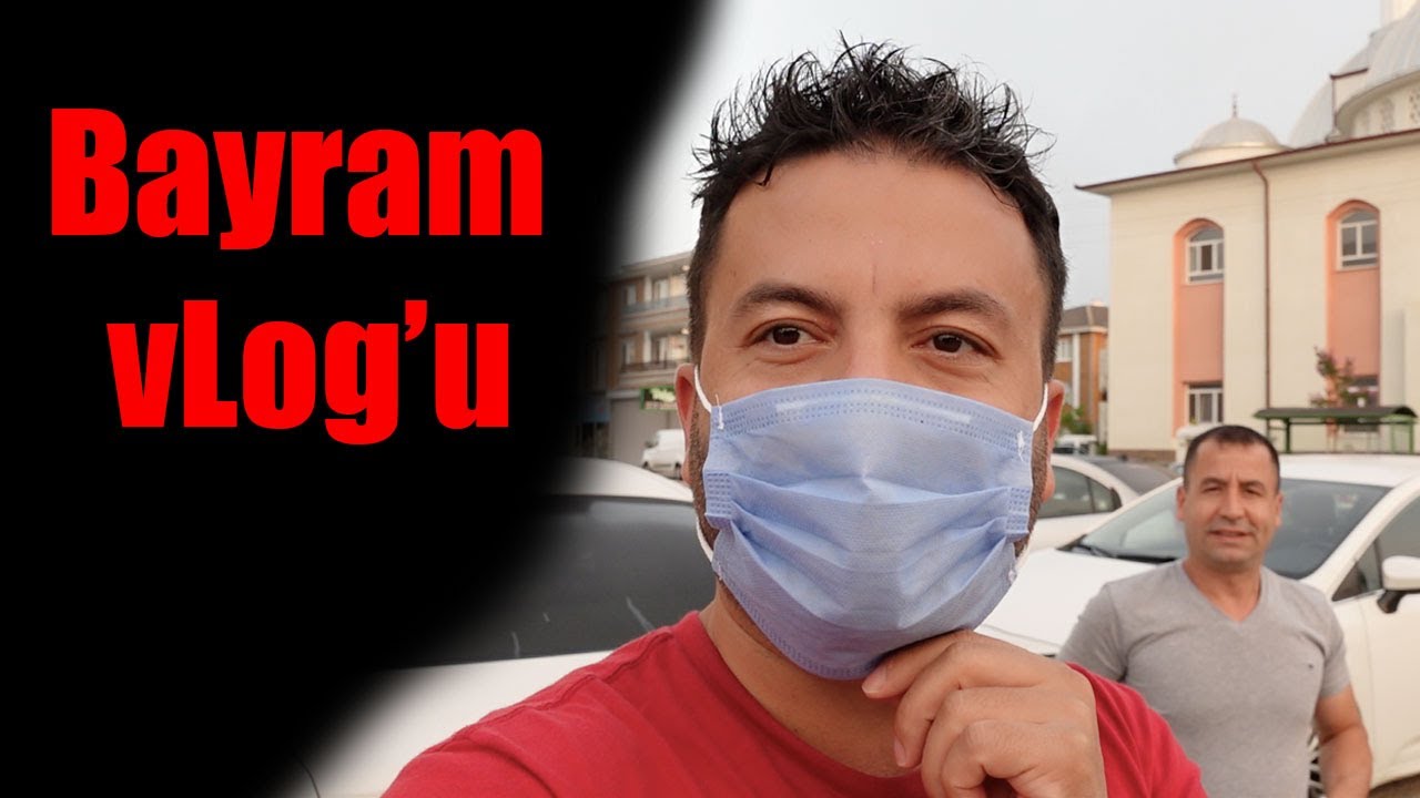 AİLEMLE BAYRAMIN İLK GÜNÜ - vLog