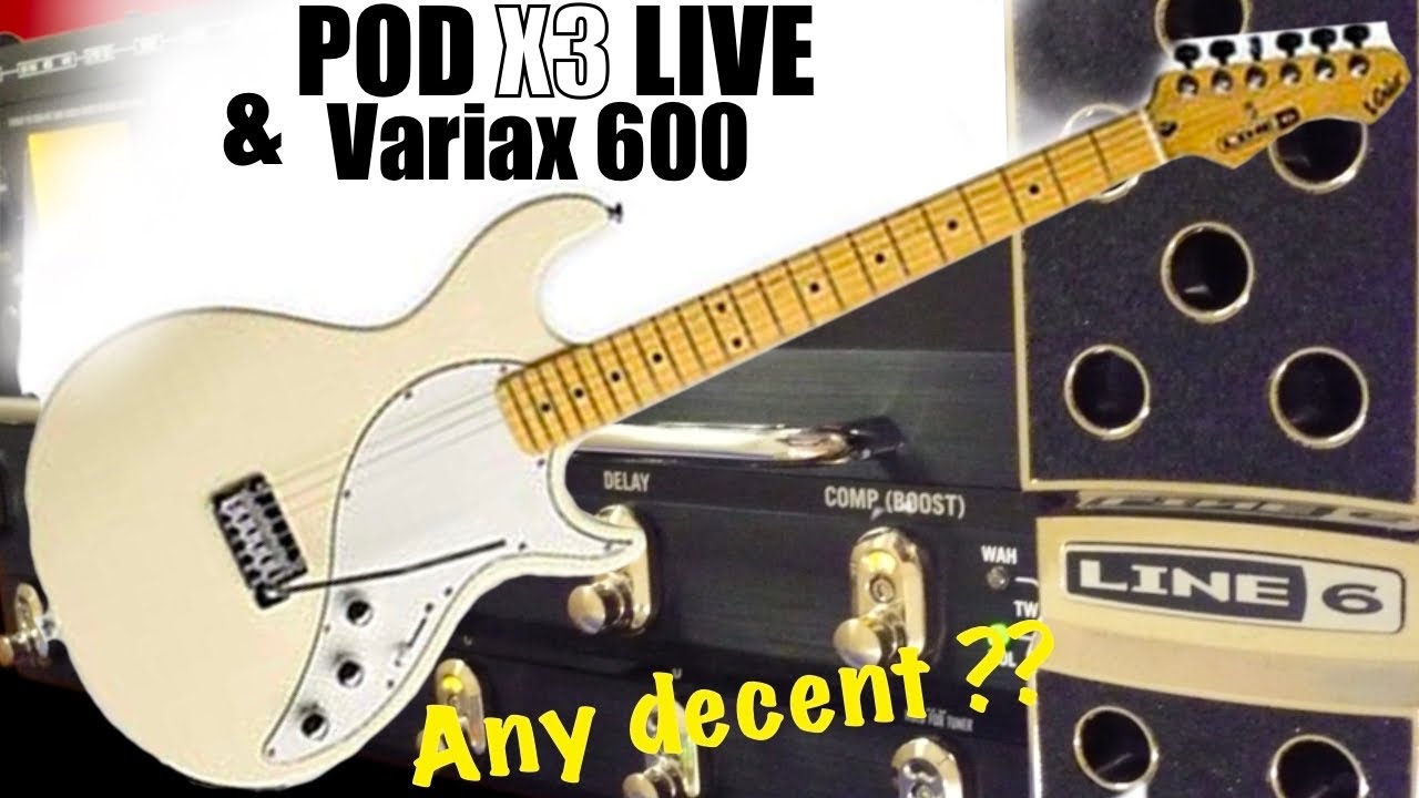 Line6 POD X3 Live + Variax 600 Guitar