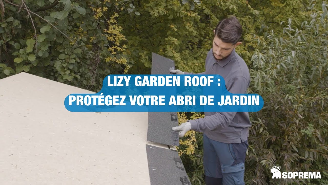Comment protéger un abri de jardin avec les tuiles bardeaux Lizy Garden Roof ?