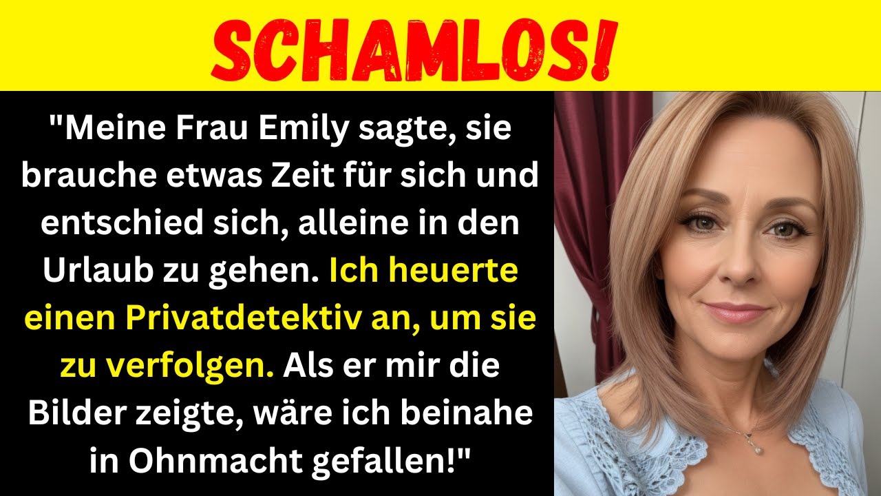 Ich habe meine untreue Frau von einem Privatdetektiv verfolgen lassen! Ich wollte mich übergeben...