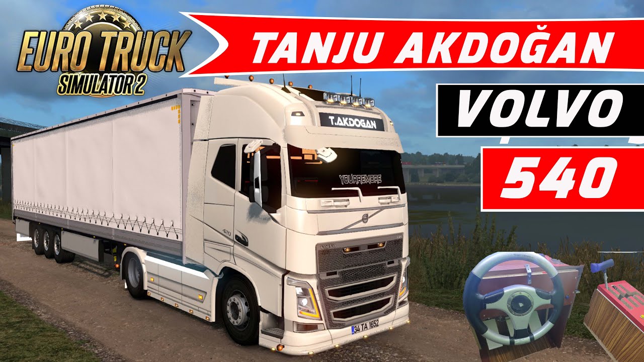 TANJU AKDOĞAN VOLVO 540 // TEKİRDAĞ - İSTANBUL SEFERİ // ETS 2  // EV YAPIMI DİREKSİYON !!!