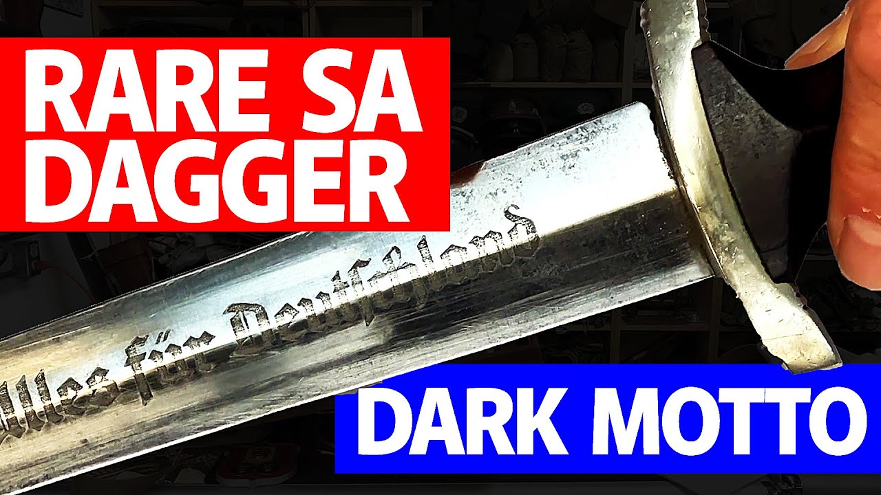Rare SA Dagger With Mysterious Dark Motto Exposes Secret Past!