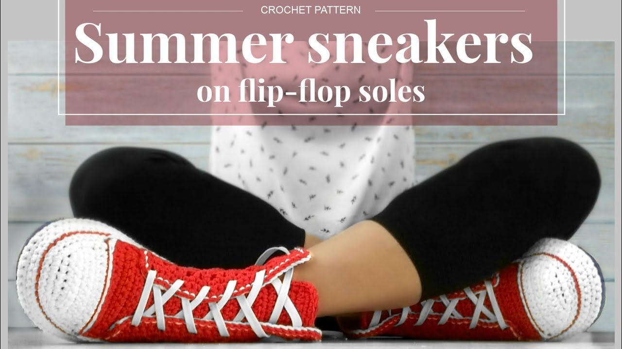 SUMMER SNEAKERS ON FLIP-FLOP SOLES