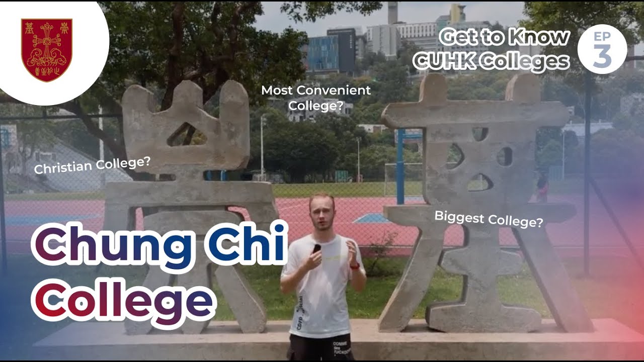 Chung Chi College Review 2024 | CUHK University Life | Study in Hong Kong