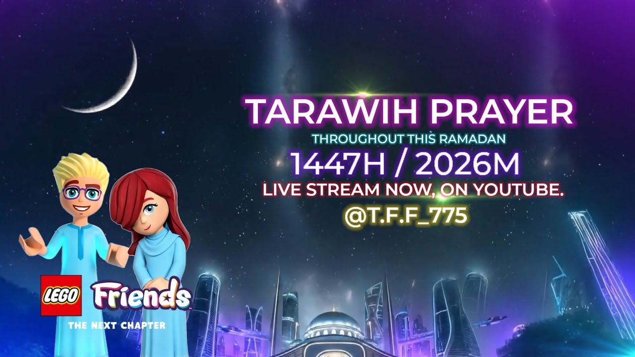 (LIVE) Tarawih Prayer 8 March 2026 & 18 Ramadan 1447H [Night 19th]