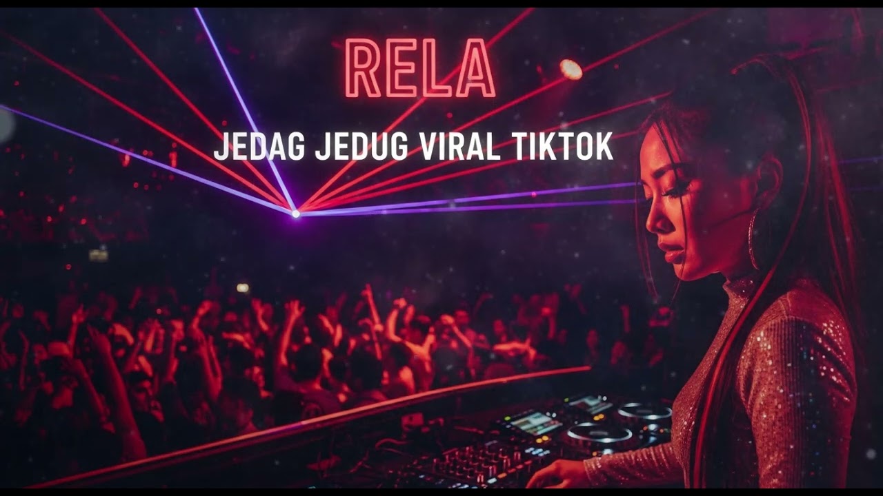 RELA  || JEDAG JEDUG REMIX
