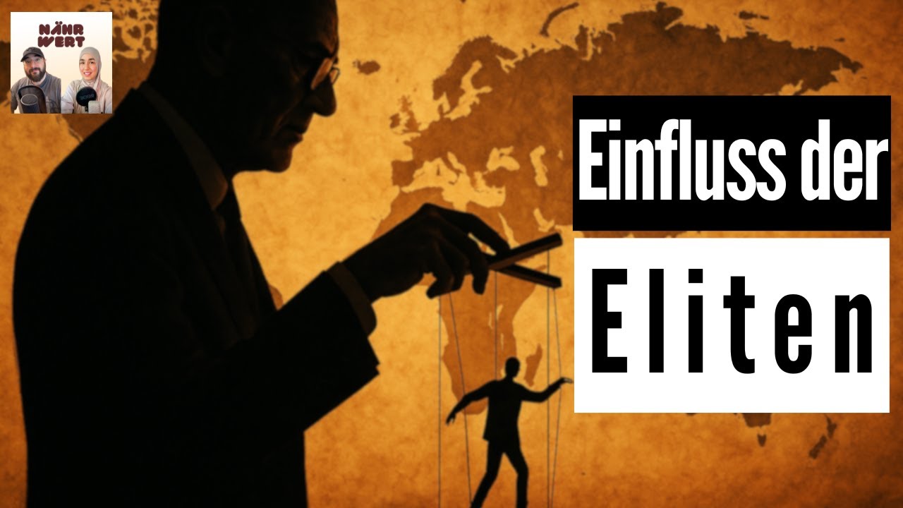 65. Einfluss der Eliten | Podcast N&auml;hrwert