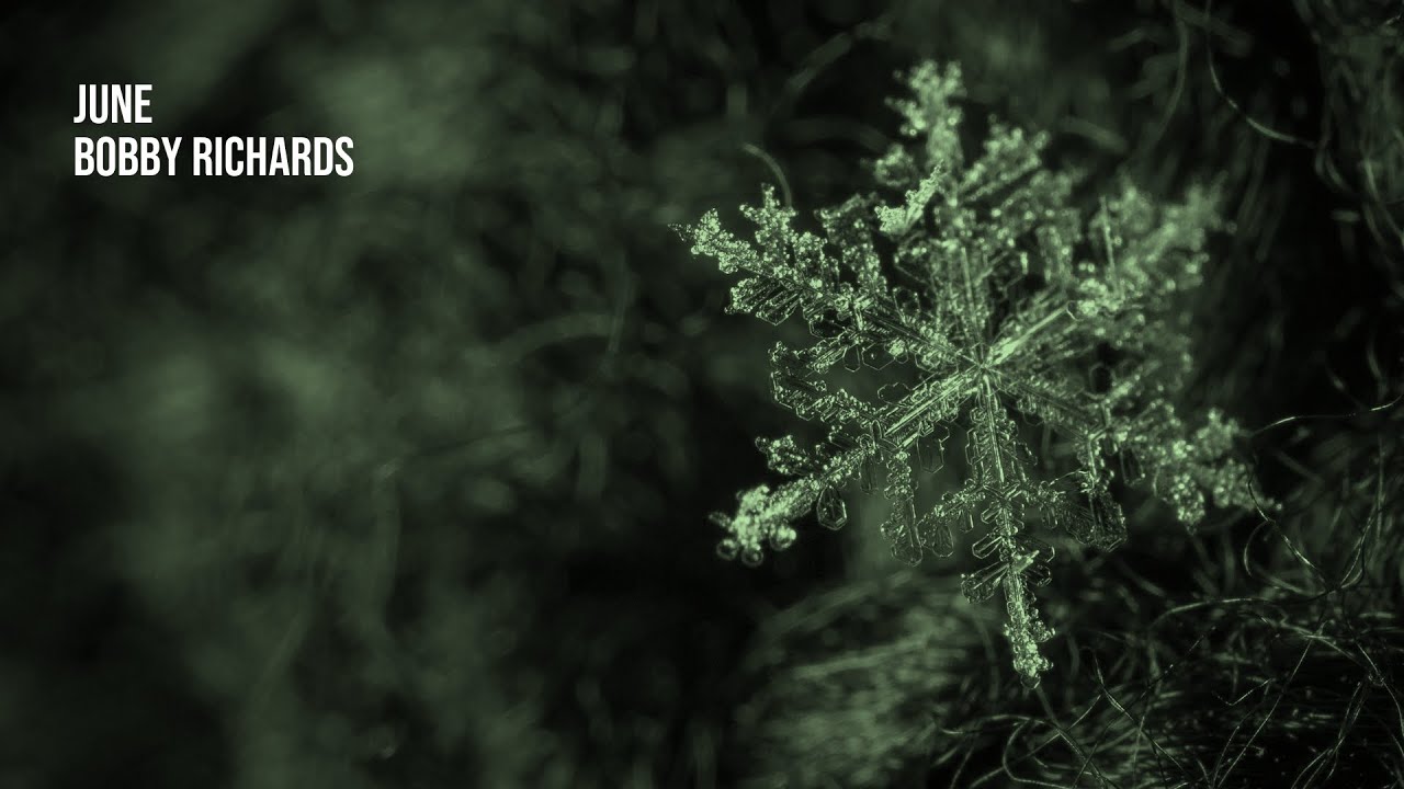 June - Bobby Richards | 1 Hour