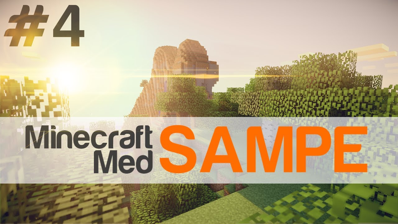 Minecraft Med Sampe Del 4 - (Svenska)