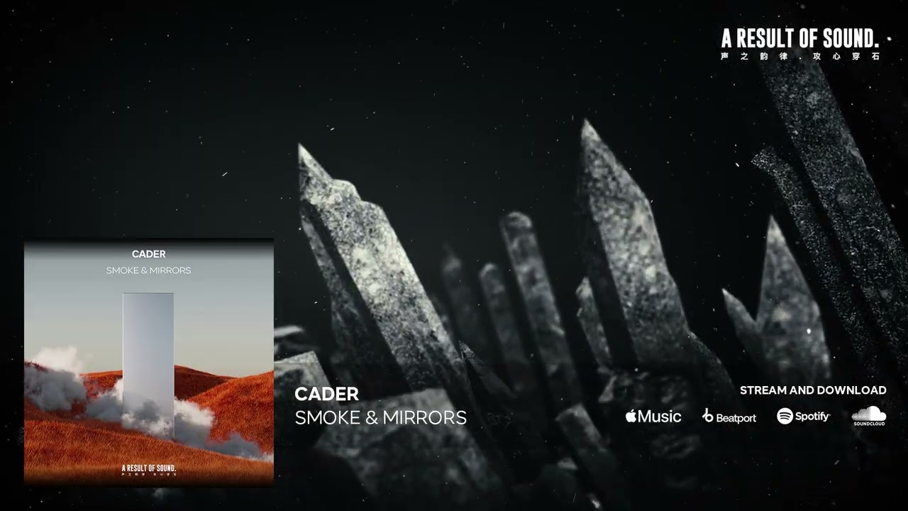 CaDeR - Smoke & Mirrors (Official Audio)